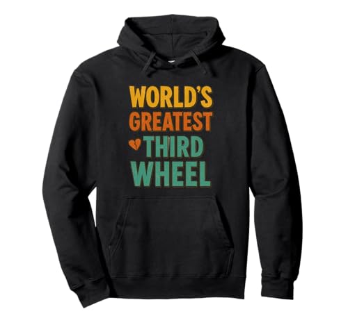 Das Beste dritte Rad der Welt, lustiges Retro-Vintage-Look für Herren und Damen Pullover Hoodie von World's Greatest Third Wheel Design Tee