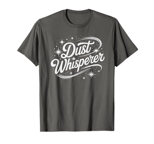 Hausstaubflüsterer Reinigung Housekeeping Damen Clean Dust T-Shirt Hausstaubflüsterer Reinigung Housekeeping Damen Clean Dust T-Shirt von World’s Okayest Shine Housekeeper Sweep Meme