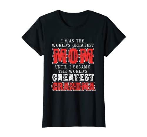 Damen Worlds Greatest Mom Grandma | Muttertag | Großmutter T-Shirt Damen Worlds Greatest Mom Grandma | Muttertag | Großmutter T-Shirt von Worlds Greatest Mom Grandma Grandmother Gift