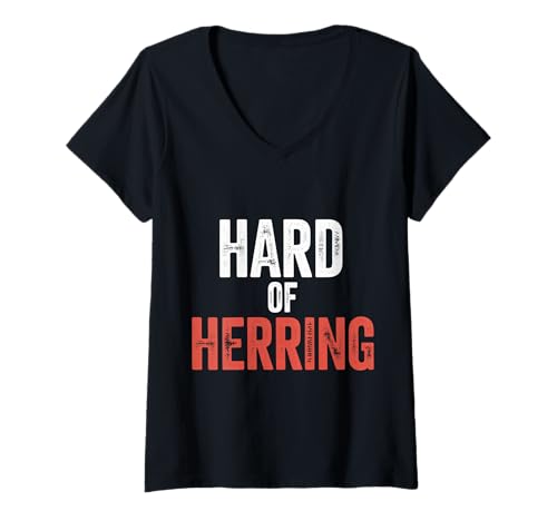 Damen Hard of Herring Fischerei -Wortspiel -Angler -Hobby - T-Shirt mit V-Ausschnitt Damen Hard of Herring Fischerei -Wortspiel -Angler -Hobby - T-Shirt mit V-Ausschnitt von Wortspiel angeln hören Humor