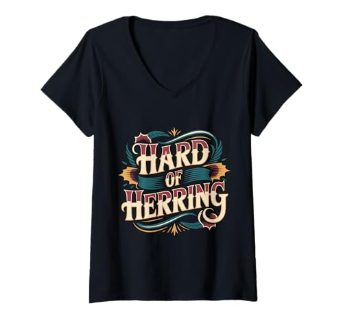 Damen Hard of Herring Fischerei -Wortspiel -Angler -Hobby |- T-Shirt mit V-Ausschnitt Damen Hard of Herring Fischerei -Wortspiel -Angler -Hobby |- T-Shirt mit V-Ausschnitt von Wortspiel angeln hören Humor