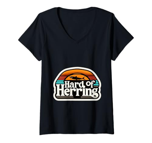 Damen Hard of Herring Fischerei -Wortspiel -Angler -Hobby |- T-Shirt mit V-Ausschnitt Damen Hard of Herring Fischerei -Wortspiel -Angler -Hobby |- T-Shirt mit V-Ausschnitt von Wortspiel angeln hören Humor