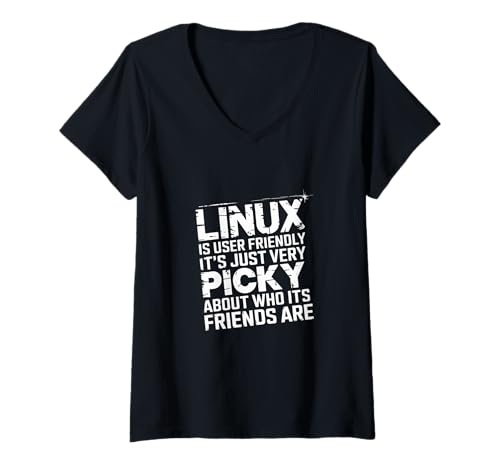 Damen Linux is User-Friendly Just Picky About Friends - T-Shirt mit V-Ausschnitt von Wortspiele für Geek-Programmierer