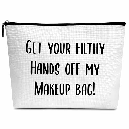 Wybgno Inspirierende Geschenke Make-up-Zitate Make-up-Tasche Geschenke, Get Your Filthy Hands Off My Make-up-Tasche, Geburtstag, Weihnachten, Wertschätzung, Freundschaftsgeschenk für Mädchen, Mutter, von Wybgno