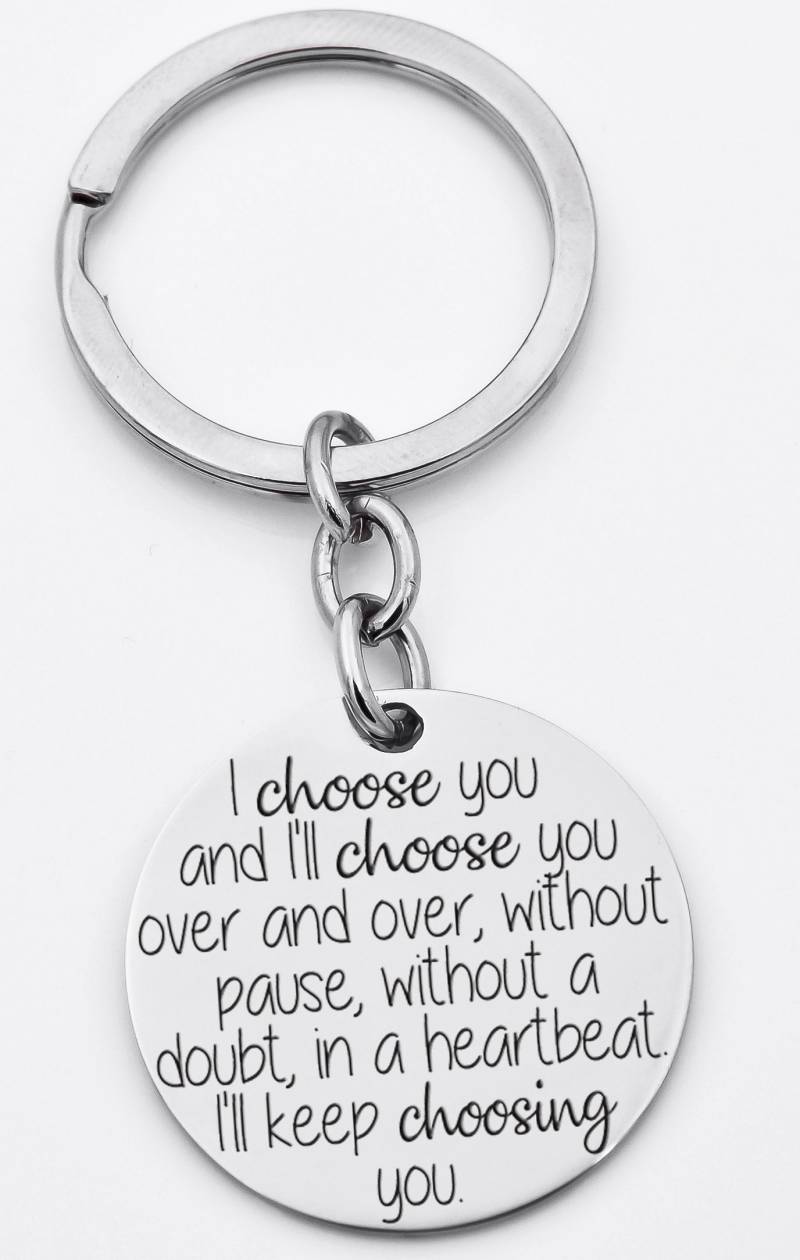Ich Wähle Sie Schlüsselanhänger, Jahrestag Schlüsselanhänger Für Frau Oder Mann, Geschenk Frau, Hochzeitsgeschenk von XOXOandcompany
