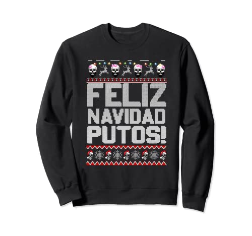 Hässliche mexikanische Weihnachtspullover Herren Feliz Navidad Putos Lustig Sweatshirt Hässliche mexikanische Weihnachtspullover Herren Feliz Navidad Putos Lustig Sweatshirt von Xmas Feliz Navidad Putos Tee Gifst