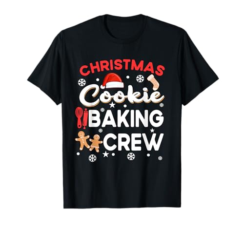 Christmas Cookie Baking Crew Backen Weihnachten Damen Herren T-Shirt von Xmas Lebkuchen & Weihnachtsshirt