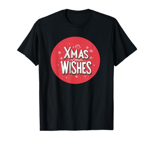 Make a Xmas Wishes Outfit für Jungen und Mädchen T-Shirt Make a Xmas Wishes Outfit für Jungen und Mädchen T-Shirt von Xmas Wishes