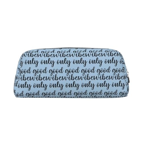 YBGHDAA Good Vibes Only Bedruckter Lederstift für Jungen und Mädchen, Senioren-Kosmetiktasche, Make-up-Tasche mit Reißverschluss, silber, Einheitsgröße, Kosmetiktasche von YBGHDAA