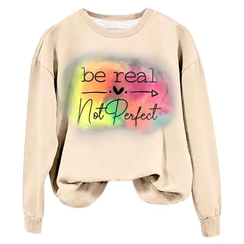 YCBMINGCAN Be Real Not Perfect Kunstdruckmuster Lässiges Sweatshirt Lässiges Sweatshirt Hoodie Bedrucktes Rundhalsshirt Damen Pullover Sweatshirt Katzen Pulli (Beige, S) von YCBMINGCAN