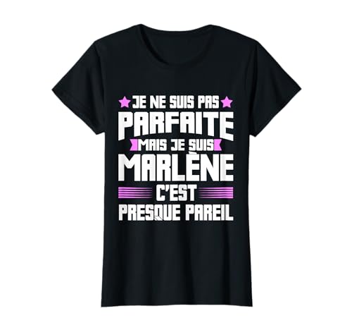 Marlène Parfait | Lustiges Zitat für Mama Vorname Geschenk T-Shirt Marlène Parfait | Lustiges Zitat für Mama Vorname Geschenk T-Shirt von YO Cadeau Prénom Pour Une Marlène