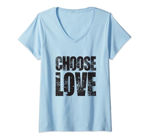 Damen Choose Love Spruch Liebe Statement Demo Gegen Hass T-Shirt mit V-Ausschnitt von YO! Diese Klamotten