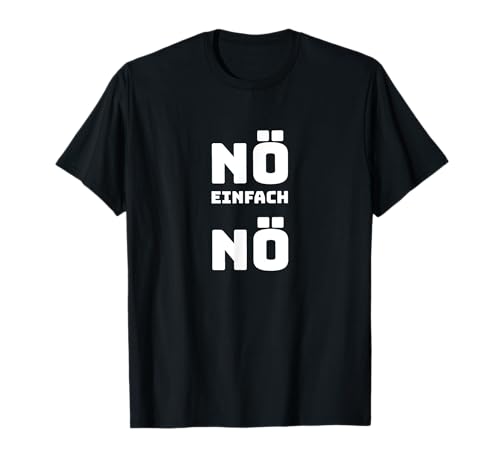 YO! Diese Klamotten Nö Einfach Nö Witziges Spruch T-Shirt Damen Herren Unisex Kinder Schwarz S Buchstabenmuster Pullover von YO! Diese Klamotten