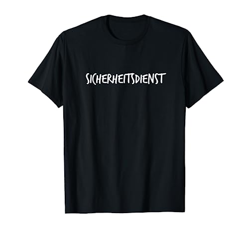 SICHERHEITSDIENST Schriftzug Herren Damen Karneval T-Shirt von YO! Diese Klamotten