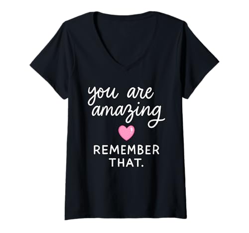 Damen You Are Amazing. Remember That X You Are Enough. Selbstliebe T-Shirt mit V-Ausschnitt Damen You Are Amazing. Remember That X You Are Enough. Selbstliebe T-Shirt mit V-Ausschnitt von YOU ARE AMAZING. REMEMBER THAT X The Selflove Club