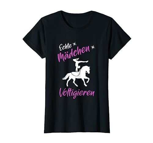 Echte Mädchen voltigieren Reiten Volti Voltigiererin T-Shirt Echte Mädchen voltigieren Reiten Volti Voltigiererin T-Shirt von YUUUM Voltigieren Pferdesport Voltigier Outfit