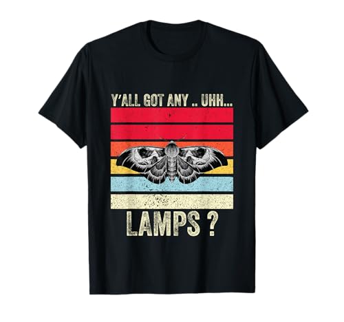 Yall Got Any Uhh Lampen Motten-Nachtlicht Spaß T-Shirt Yall Got Any Uhh Lampen Motten-Nachtlicht Spaß T-Shirt von Yall Got Any Uhh Lamps