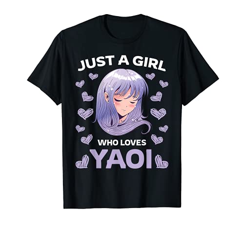 Just A Girl Who Loves Yaoi Manga BL Gay Anime Manga Fujoshi T-Shirt Just A Girl Who Loves Yaoi Manga BL Gay Anime Manga Fujoshi T-Shirt von Yaoi Merchandise & Fujoshi Clothes Gifts