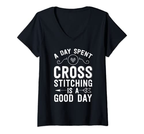 Damen Cross Stitch Shirt Day Spent Cross Stitching Is A Good Day T-Shirt mit V-Ausschnitt von Yarn And Needle Co