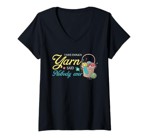 Damen Lustiges Häkel- und Strickdesign I Have Enough Garn T-Shirt mit V-Ausschnitt von Yarn Crafting Gift Co