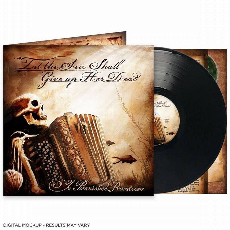 Til the sea shall give up her dead von Ye Banished Privateers - LP (Gatefold, Limited Edition, Standard) von Ye Banished Privateers