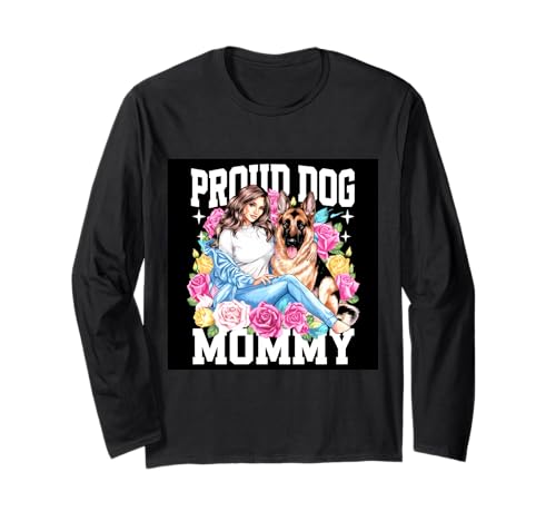 Stolze Hunde Mama Langarmshirt Stolze Hunde Mama Langarmshirt von !!!Yeah Hunde Mama Designz