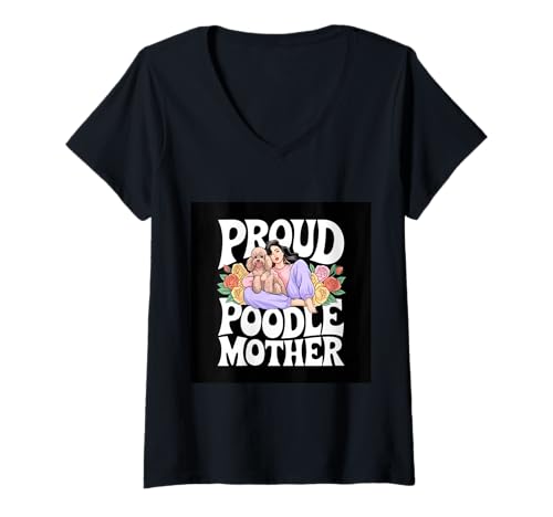 Damen Frau mit Pudel und Spruch Proud Poodle Parent T-Shirt mit V-Ausschnitt Damen Frau mit Pudel und Spruch Proud Poodle Parent T-Shirt mit V-Ausschnitt von !!!Yeah Pudel Designz
