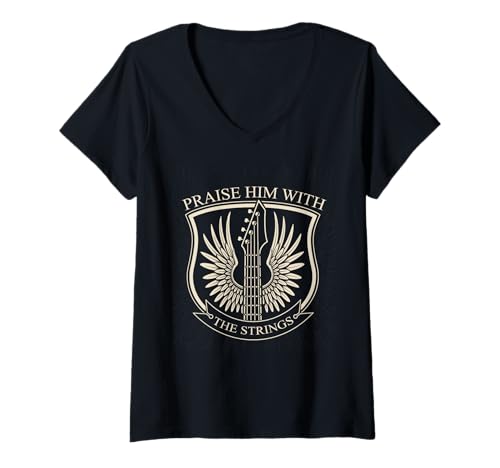 Damen Praise Him with The Strings Christian Guitar Psalm 150:4 T-Shirt mit V-Ausschnitt von Years Blessed