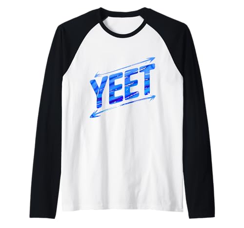 Yeet Funny Saying for Men Teens Boys Meme Yeeting Raglan Yeet Funny Saying for Men Teens Boys Meme Yeeting Raglan von Yeet Funny Meme Yeet Tee