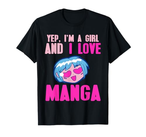 Ja Ich Bin Ein Mädchen Und Liebe Manga Anime Comic Fan T-Shirt Ja Ich Bin Ein Mädchen Und Liebe Manga Anime Comic Fan T-Shirt von Otaku Manga Mädchen Anime Club