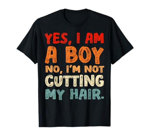 Jungen Langhaar Jungen mit langen Haaren schneiden nicht meine Haare T-Shirt Jungen Langhaar Jungen mit langen Haaren schneiden nicht meine Haare T-Shirt von Yes I'm A Boy