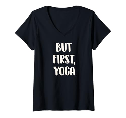 Damen Aber zuerst Yoga T-Shirt mit V-Ausschnitt von Yoga Designs by Dee