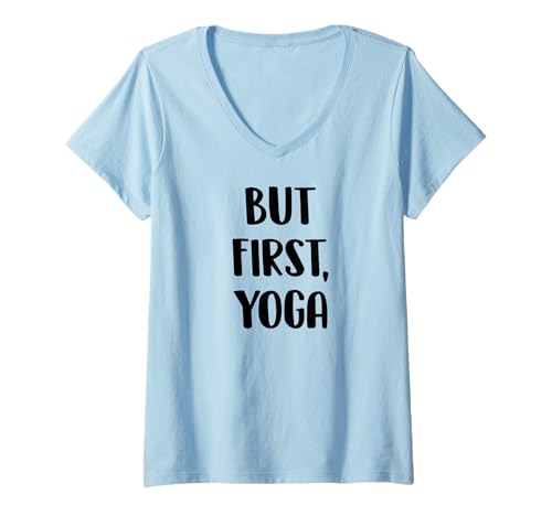 Damen Aber zuerst Yoga T-Shirt mit V-Ausschnitt von Yoga Designs by Dee