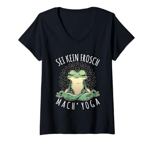 Damen Sei Kein Frosch Yogi Meditation Lustig Yoga Gadgets Yogafan T-Shirt mit V-Ausschnitt Damen Sei Kein Frosch Yogi Meditation Lustig Yoga Gadgets Yogafan T-Shirt mit V-Ausschnitt von Yoga Gadgets und Geschenk für Yogafan