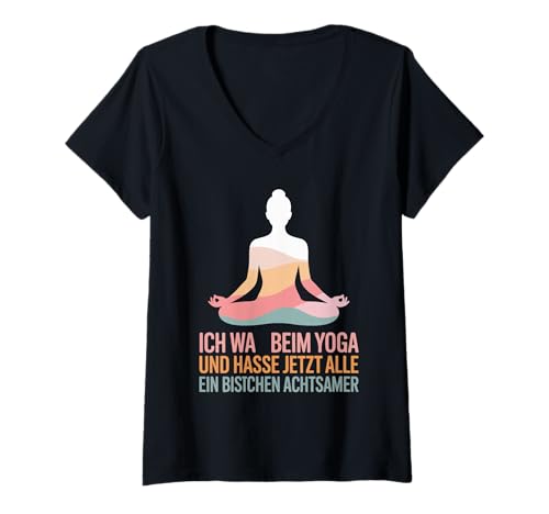 Damen Ich War Beim Yoga Und Hasse Jetzt Alle Yoga T-Shirt mit V-Ausschnitt Damen Ich War Beim Yoga Und Hasse Jetzt Alle Yoga T-Shirt mit V-Ausschnitt von Yoga Humor Achtsamkeit Entspannung Lustig