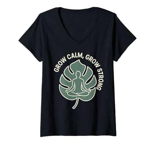 Damen Grow Calm, Grow Strong Yoga Meditation T-Shirt mit V-Ausschnitt von Yoga Meditation Ruhe Stärke Entspannung