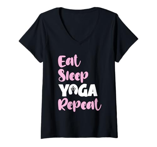 Damen Eat Sleep Yoga Repeat Meditate Lustiges Meditations-Zitat T-Shirt mit V-Ausschnitt von Yoga Relaxation Meditation Peaceful Mind