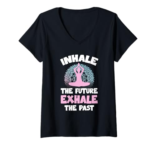Damen Inhale The Future Exhale The Past Yoga Meditation Zitat T-Shirt mit V-Ausschnitt Damen Inhale The Future Exhale The Past Yoga Meditation Zitat T-Shirt mit V-Ausschnitt von Yoga Relaxation Meditation Peaceful Mind