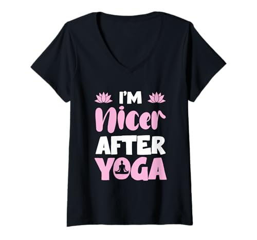 Damen Lustiges Zitat "I'm Nicer After Yoga" T-Shirt mit V-Ausschnitt von Yoga Relaxation Meditation Peaceful Mind