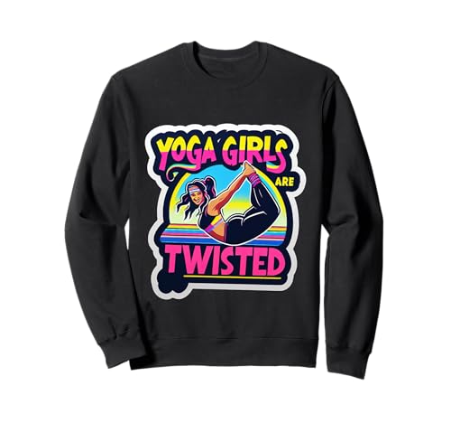 Yoga Girls Are Twisted Meditierende Witze ausüben |||--- Sweatshirt von Yoga Wortspiele Übung
