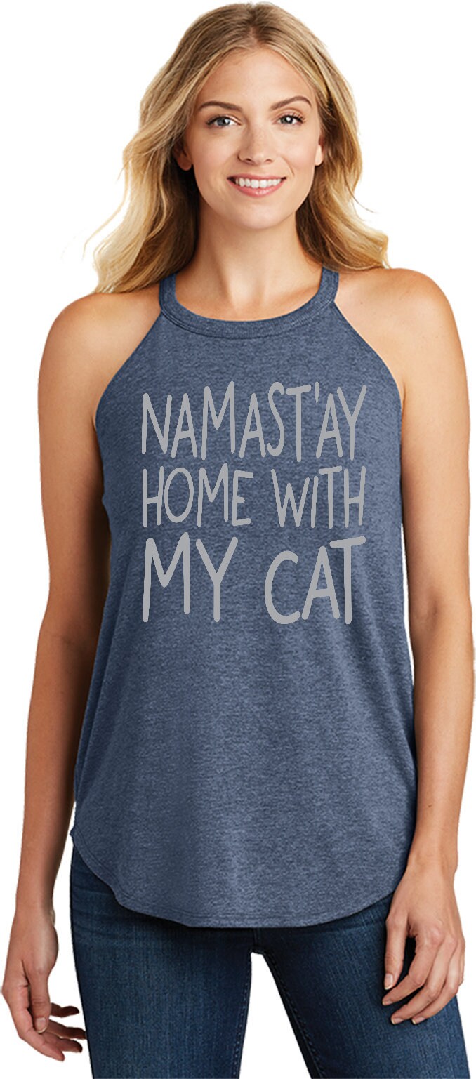 Namastay Home With My Cat Ladies Yoga Tri Blend Rocker Tanktop = Namcat-Dt137L von YogaClothingForYou