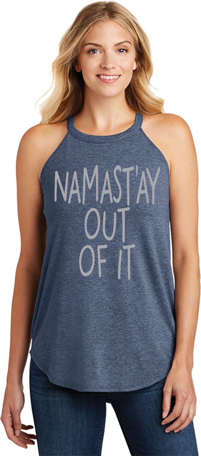 Namastay Out Of It Ladies Tri Blend Rocker Tanktop = Outofit-Dt137L von YogaClothingForYou