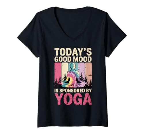 Damen Today's Good Mood is Sponsored by Yoga T-Shirt mit V-Ausschnitt von Yogalehrer Yogi Meditation