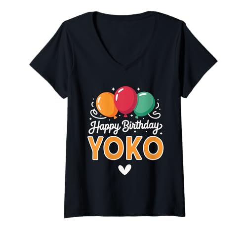 Damen Alles Gute zum Geburtstag Spruch Yoko T-Shirt mit V-Ausschnitt Damen Alles Gute zum Geburtstag Spruch Yoko T-Shirt mit V-Ausschnitt von Yoko Name Spruch für Geburtstag