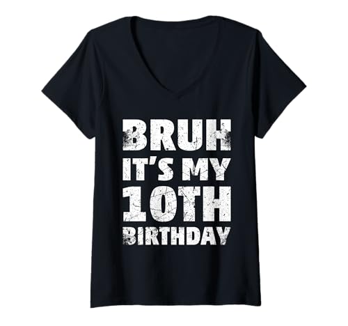 Damen Lustiger Vintage, Bruh es ist Mein 10. Geburtstag T-Shirt mit V-Ausschnitt von Yonkboyz Kleidung