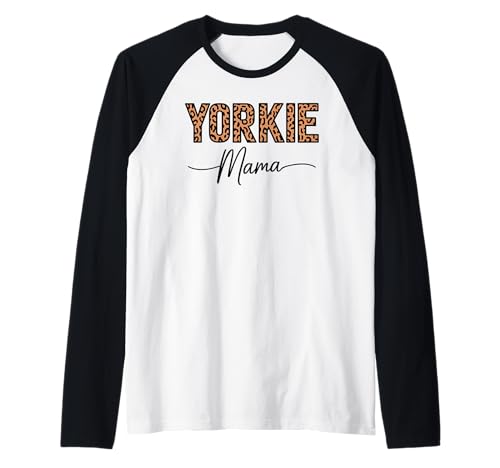 Leopardenmuster Yorkie Mama Yorkshire Terrier Raglan Leopardenmuster Yorkie Mama Yorkshire Terrier Raglan von Yorkshire Terrier Dog Lover Gifts