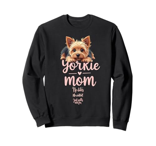 Lustiger Yorkshire Terrier Mom Dog Yorkie Mama Humor Zitat Sweatshirt von Yorkshire Terrier Fun Designs