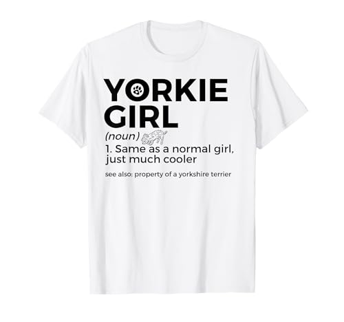 Yorkie Mädchen Definition Eigentum eines Yorkshire Terrier T-Shirt Yorkie Mädchen Definition Eigentum eines Yorkshire Terrier T-Shirt von Yorkshire Terrier Yorkie Lover Dog Apparel