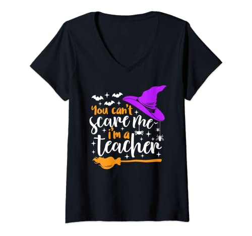 Damen You Can't Scare Me I'm A Teacher Shirt Halloween Lustig T-Shirt mit V-Ausschnitt von You Can't Scare Me I'm A Teacher Shirt