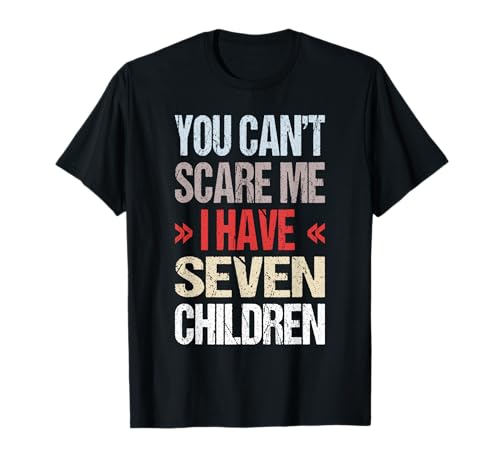 I Habe Sieben Kinder T-Shirt I Habe Sieben Kinder T-Shirt von You Can't Scare Me